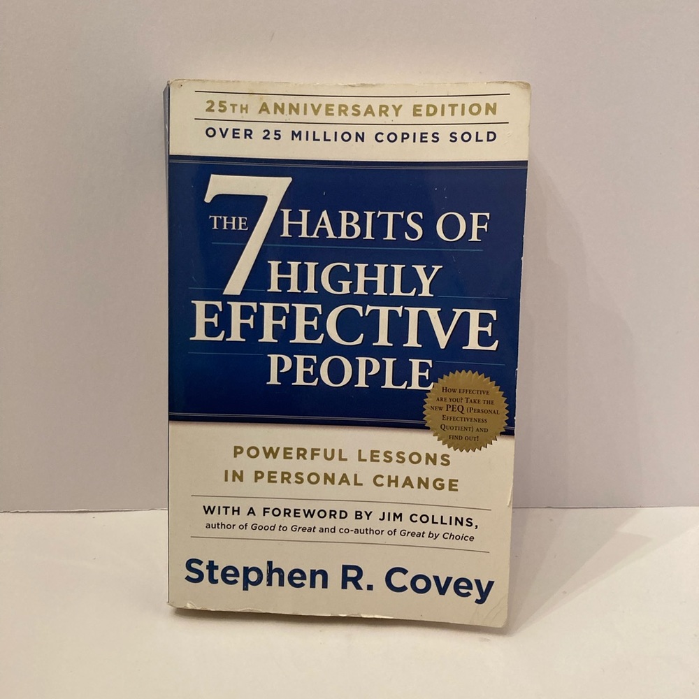 The 7 Habits of Highly Effective People by Stephen Covey